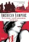 [American Vampire 01] • American Vampire Vol. 1